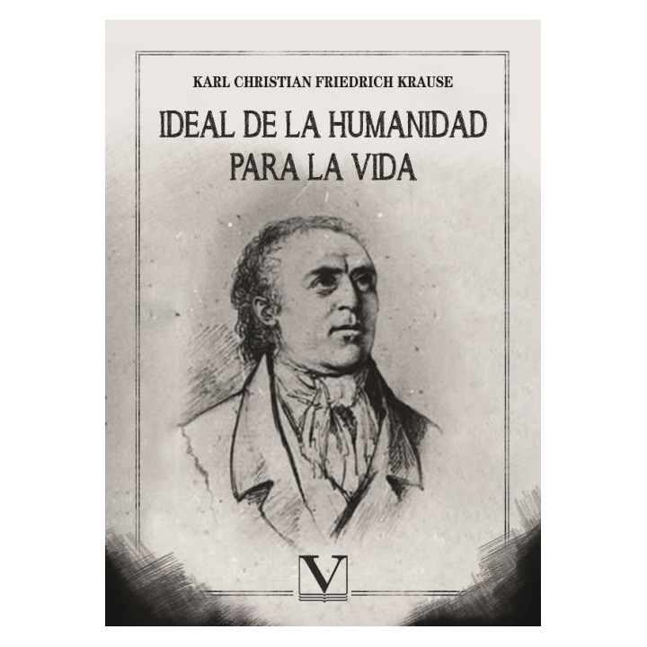 IDEAL DE LA HUMANIDAD PARA LA VIDA