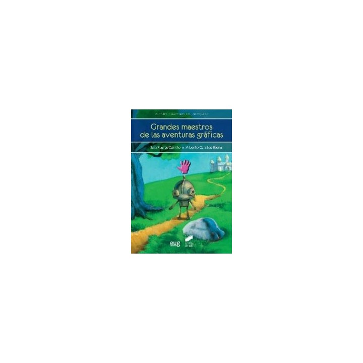 GRANDES MAESTROS DE LAS AVENTURAS GRAFICAS