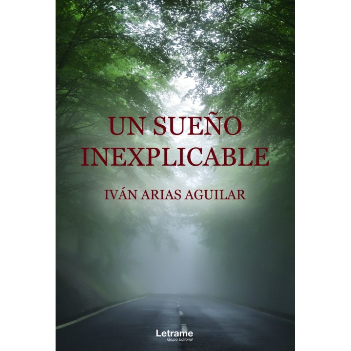 UN SUEÑO INEXPLICABLE