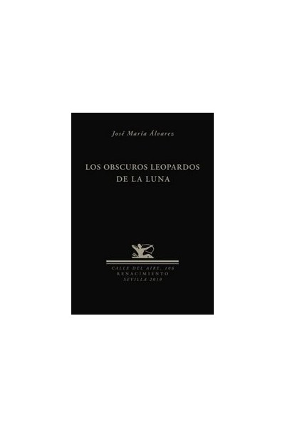 OBSCUROS LEOPARDOS DE LA LUNA,LOS