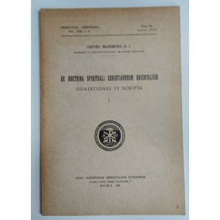 De doctrina spirituali christianorum orientalium. Quaestiones et scripta.