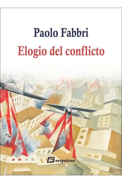 ELOGIO DEL CONFLICTO