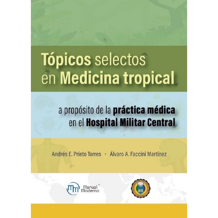 TOPICOS SELECTOS EN MEDICINA TROPICAL