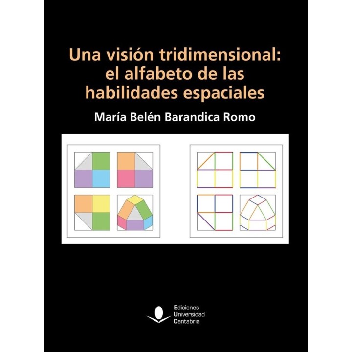 UNA VISION TRIDIMENSIONAL EL ALFABETO DE HABILIDADES ESPACI