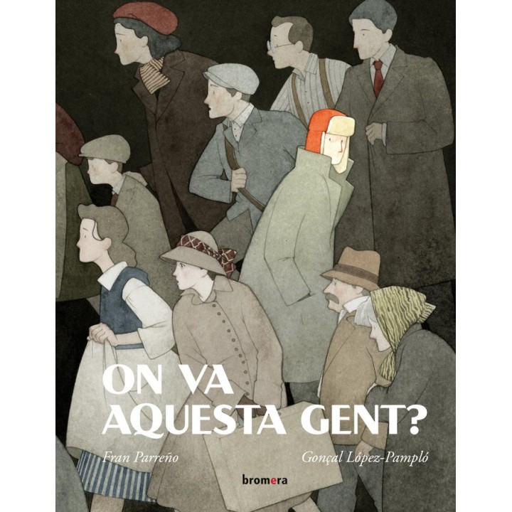 ON VA AQUESTA GENT
