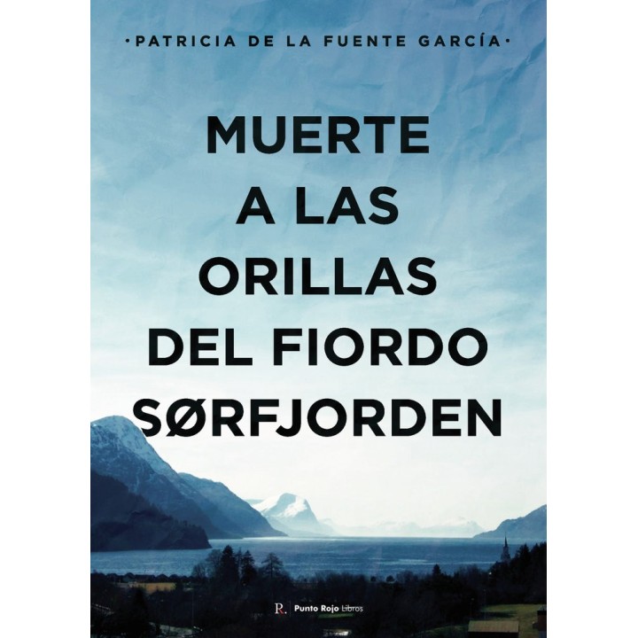 MUERTE A LAS ORILLAS DEL FIORDO SøRFJORDEN