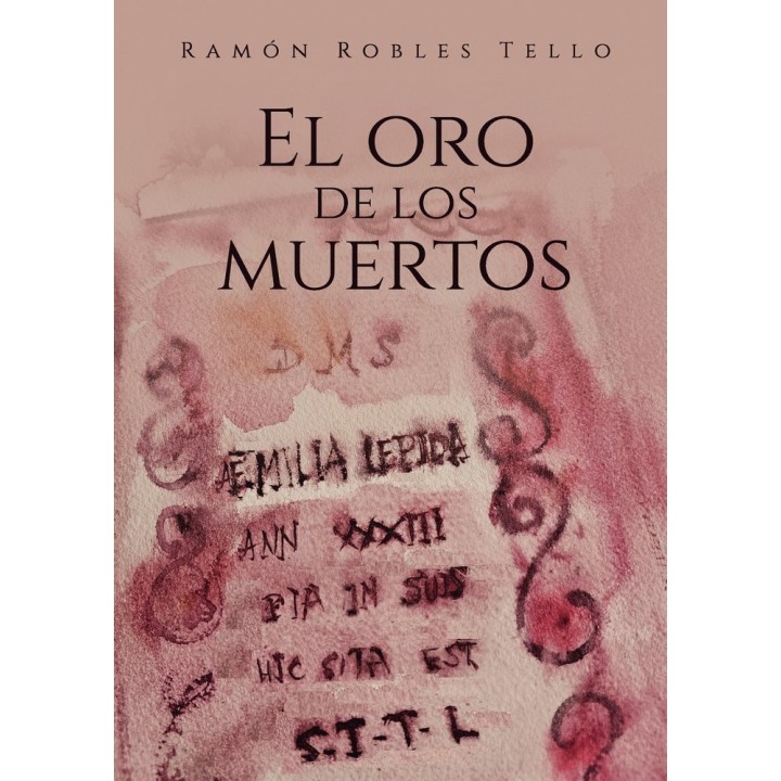 EL ORO DE LOS MUERTOS