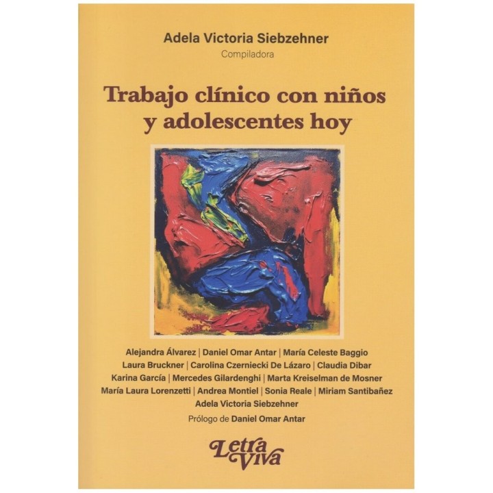 TRABAJO CLINICO CON NIÑOS Y ADOLESCENTES HOY