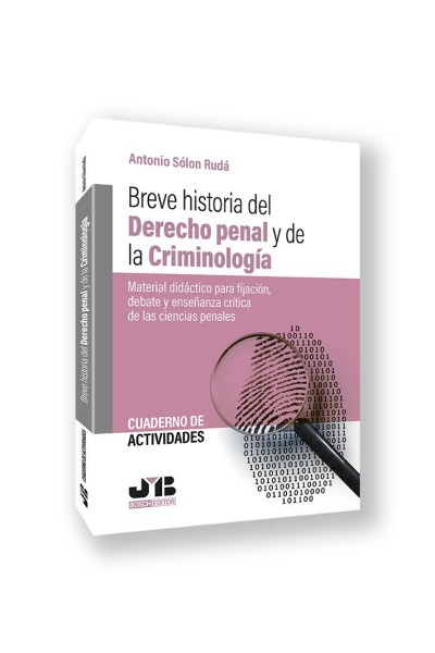 CUADERNO DE ACTIVIDADES BREVE HISTORIA DEL DERECHO PENAL Y