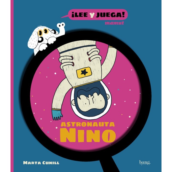 ASTRONAUTA NINO,EL