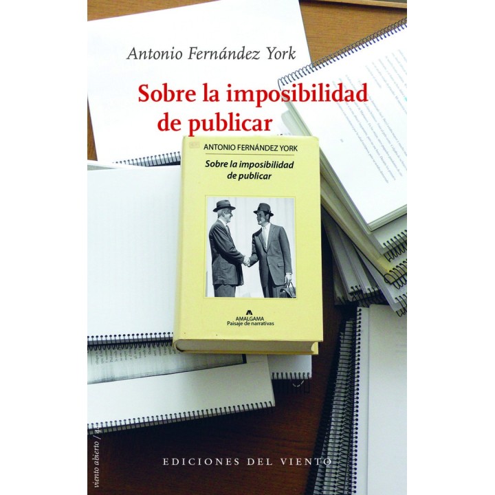 SOBRE LA IMPOSIBILIDAD DE PUBLICAR