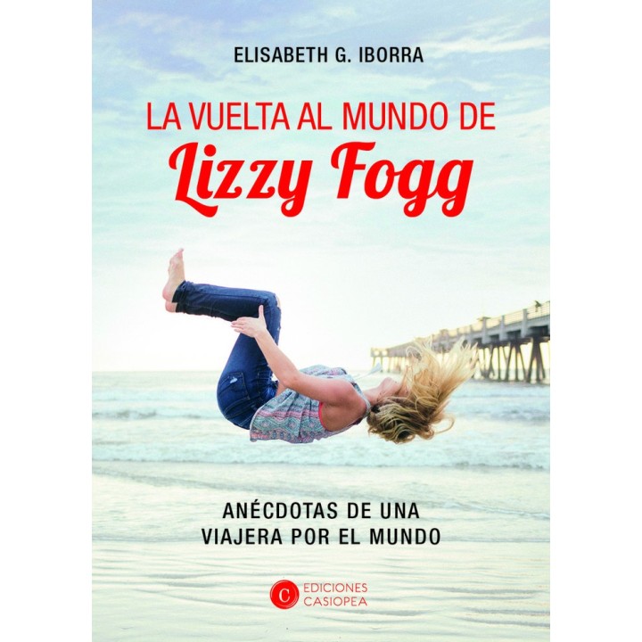 VUELTA AL MUNDO DE LIZZY FOGG,LA