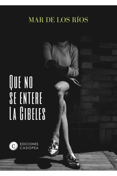 QUE NO SE ENTERE LA CIBELES