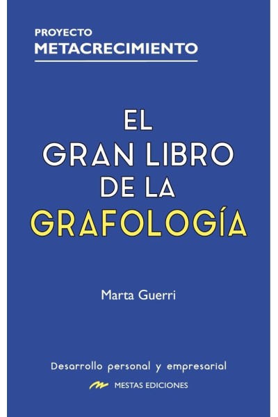 EL GRAN LIBRO DE LA GRAFOLOGIA