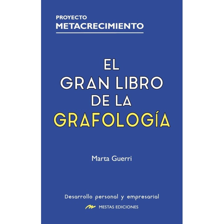 EL GRAN LIBRO DE LA GRAFOLOGIA