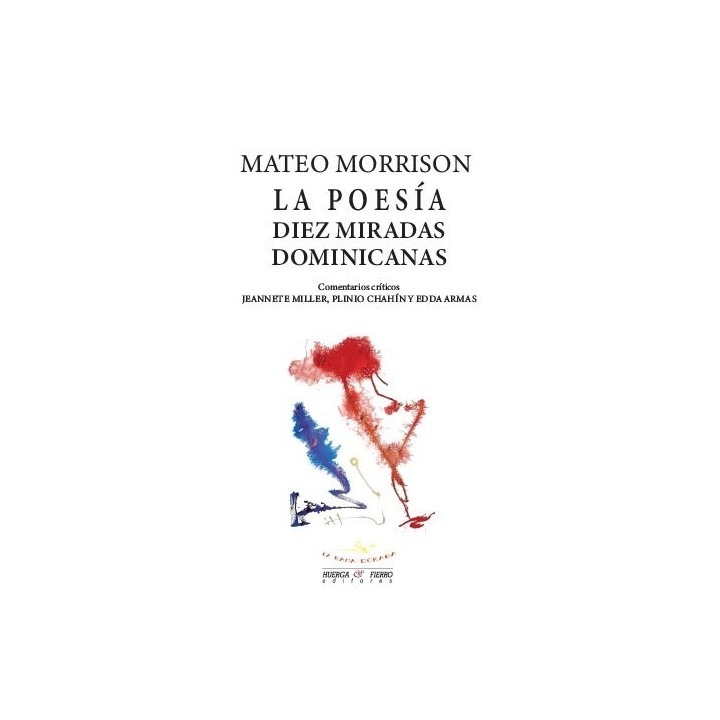 LA POESIA DIEZ MIRADAS DOMINICANAS