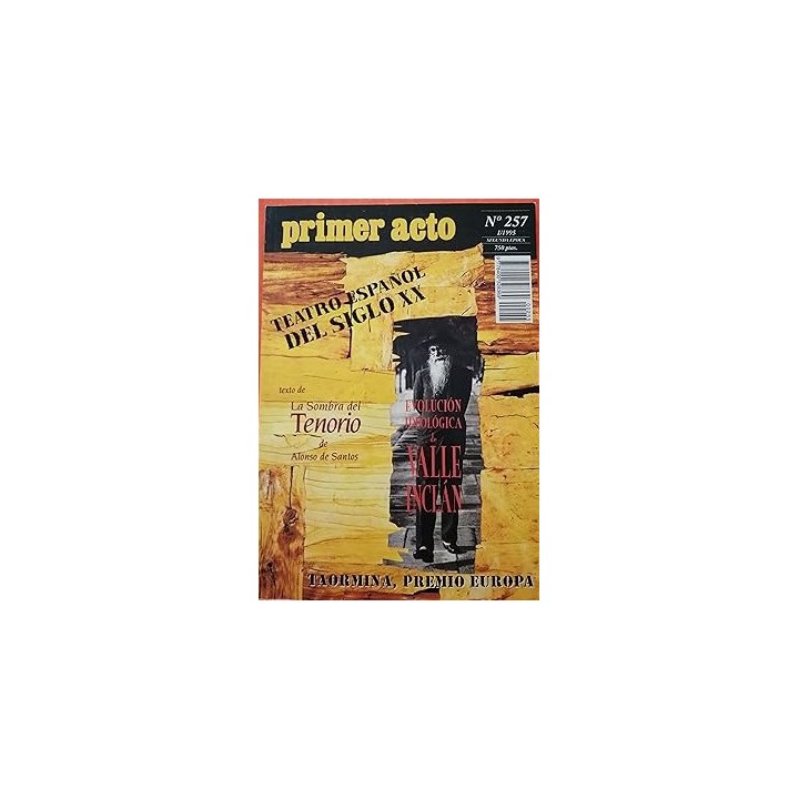 TEATRO ESPAÑOL DEL SIGLO XX. PRIMER ACTO NÚM. 257.