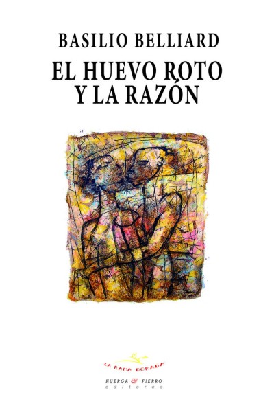EL HUEVO ROTO Y LA RAZON
