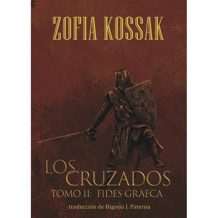 LOS CRUZADOS TOMO 2