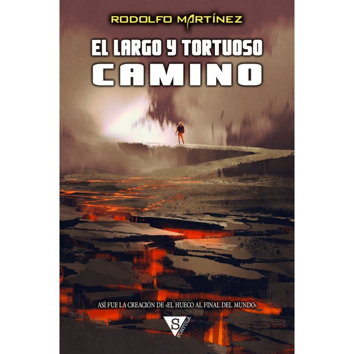 EL LARGO Y TORTUOSO CAMINO