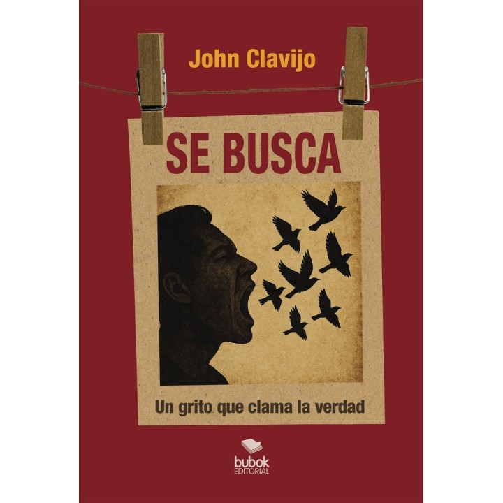 SE BUSCA EL GRITO QUE CLAMA LA VERDAD