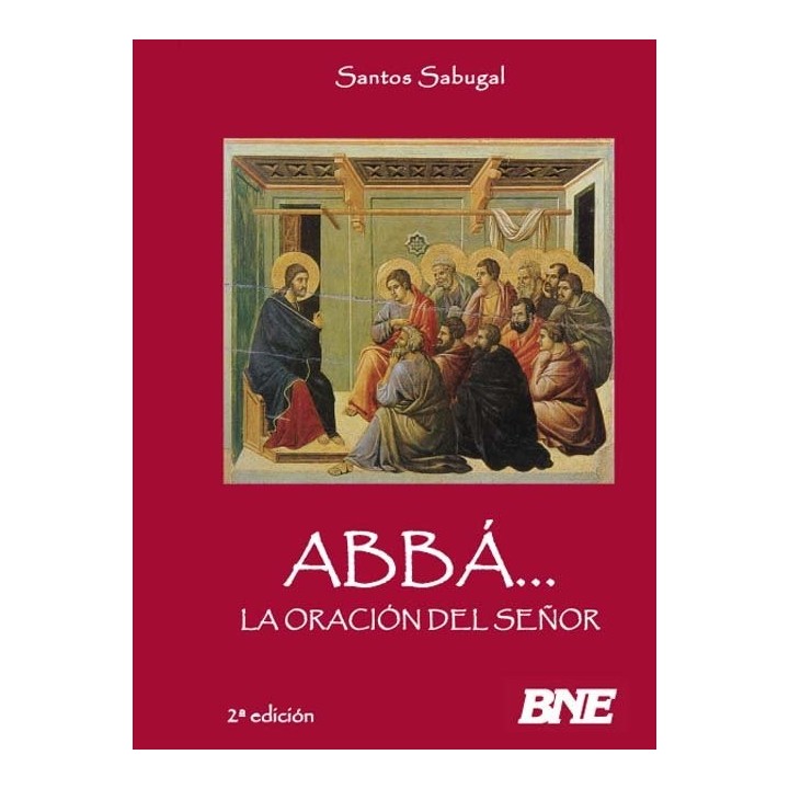 ABBA LA ORACION DEL SEÑOR