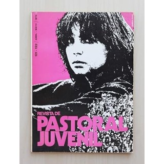 REVISTA DE PASTORAL JUVENIL, Numero 121-122. mayo 1972