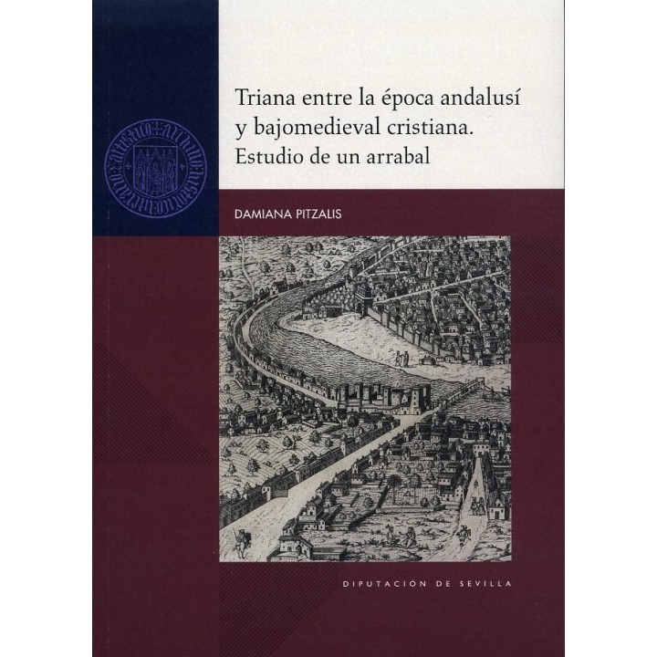 TRIANA ENTRE LA EPOCA ANDALUSI Y BAJOMEDIEVAL CRISTIANA ES