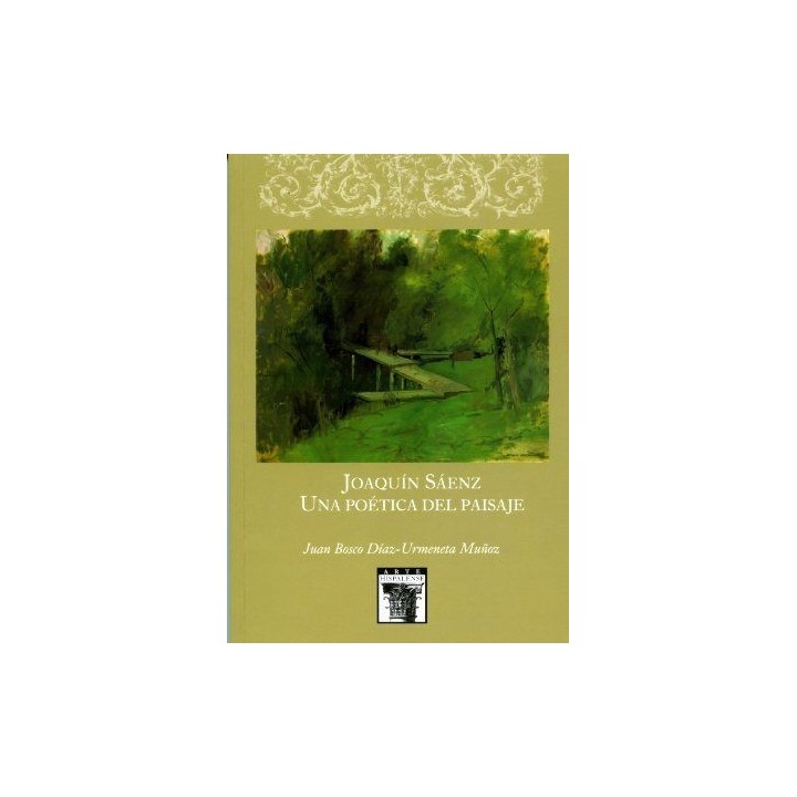 JOAQUIN SAENZ. UNA POETICA DEL PAISAJE