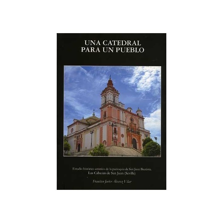 UNA CATEDRAL PARA UN PUEBLO