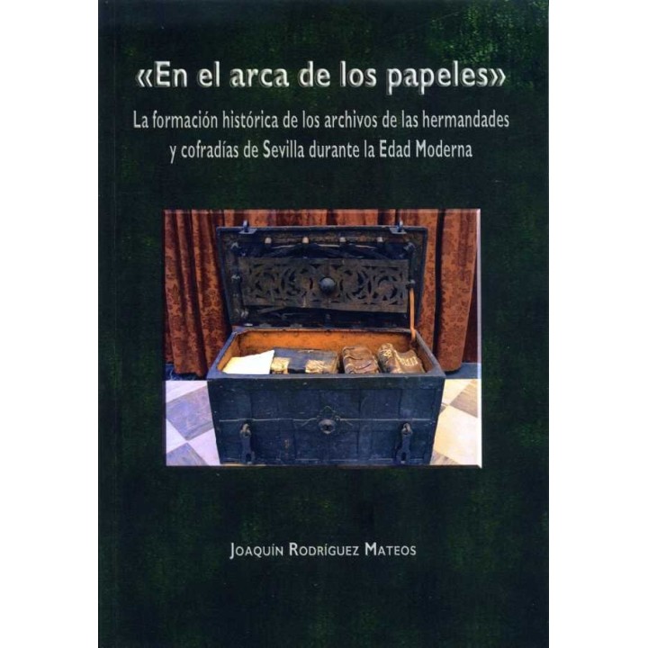 EN EL ARCA DE LOS PAPELES LA FORMACION HISTORICA DE LOS A