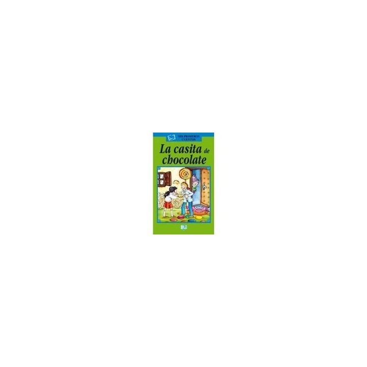 LA CASITA DE CHOCOLATE LIBRO + AUDIO