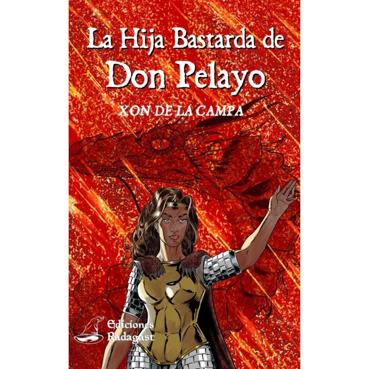 LA HIJA BASTARDA DE DON PELAYO