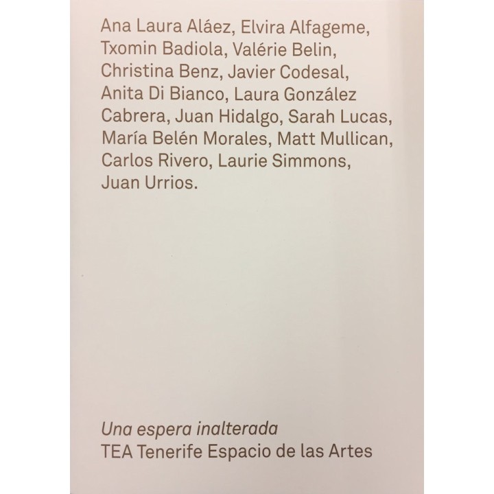 UNA ESPERA INALTERADA