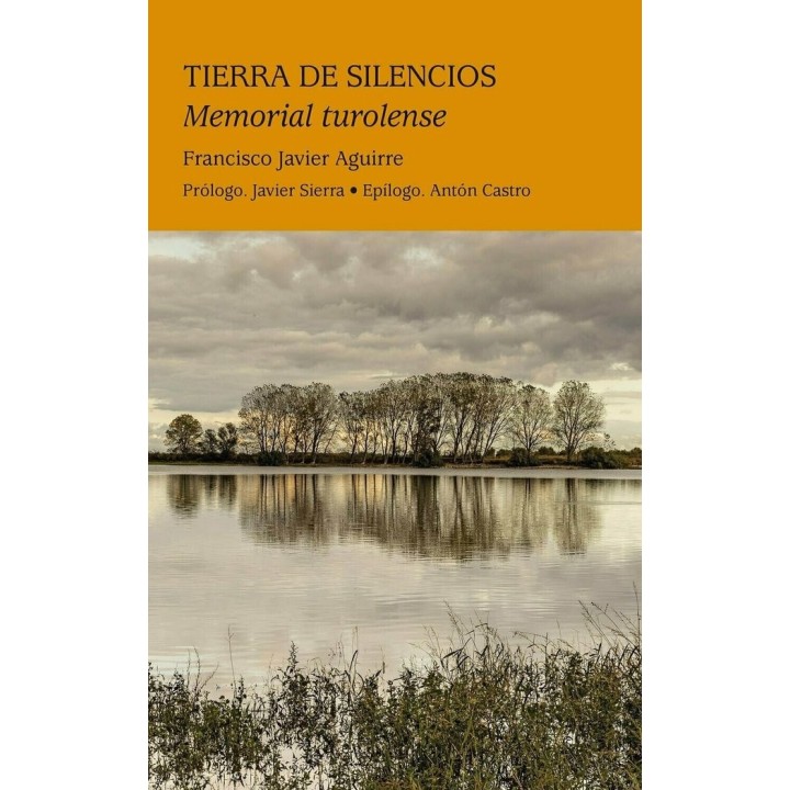 TIERRA DE SILENCIOS MEMORIAL TUROLENSE