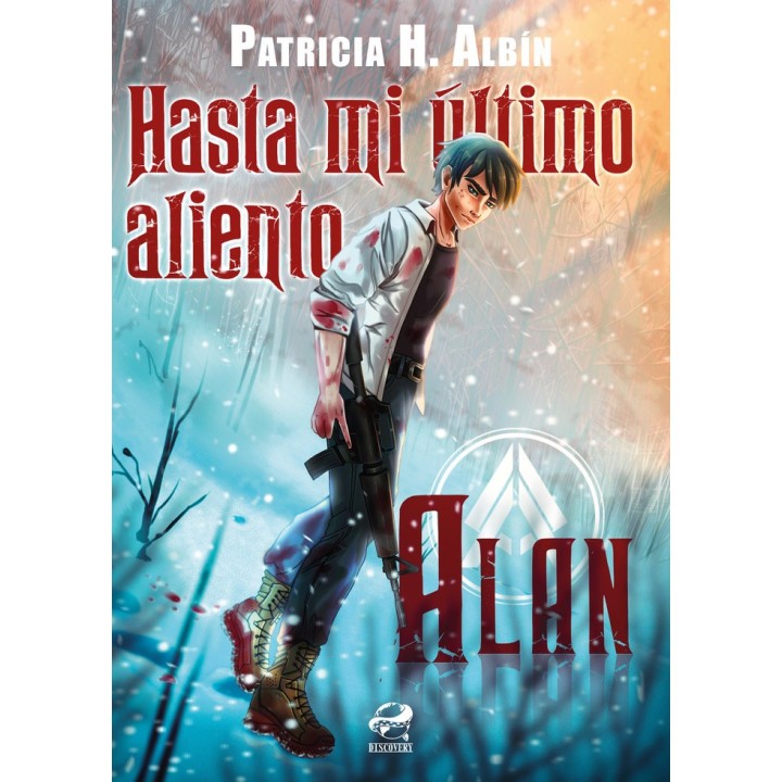 HASTA MI ULTIMO ALIENTO ALAN