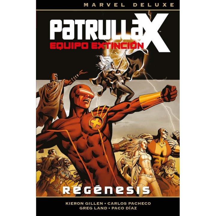 PATRULLA X EQUIPO EXTINCION 1 REGENESIS