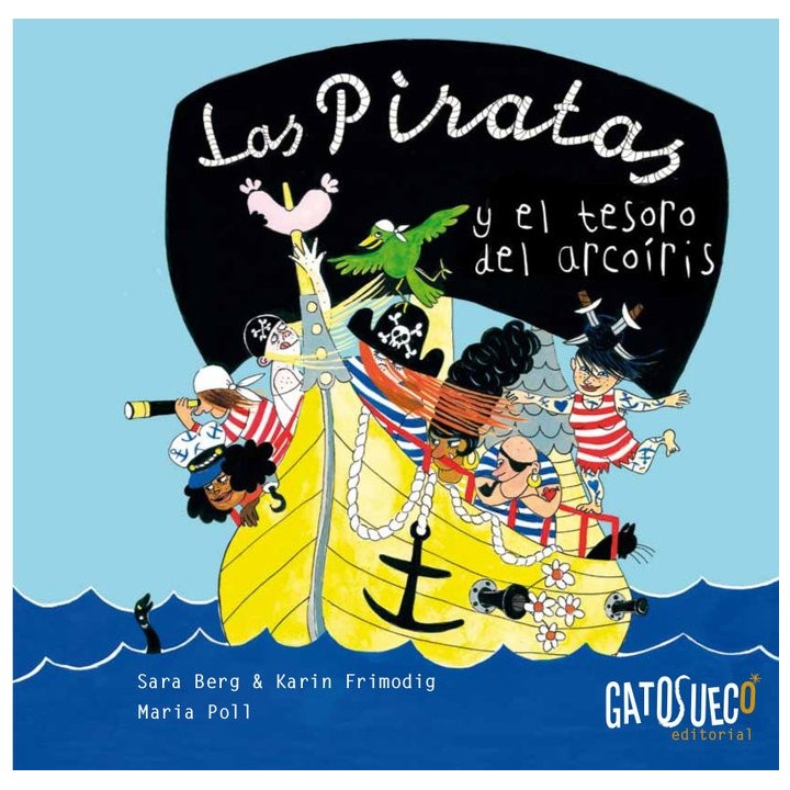 PIRATAS Y EL TESORO DEL ARCOIRIS,LAS