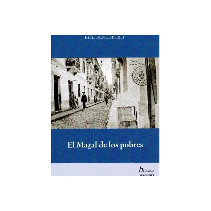 EL MAZAL DE LOS POBRES