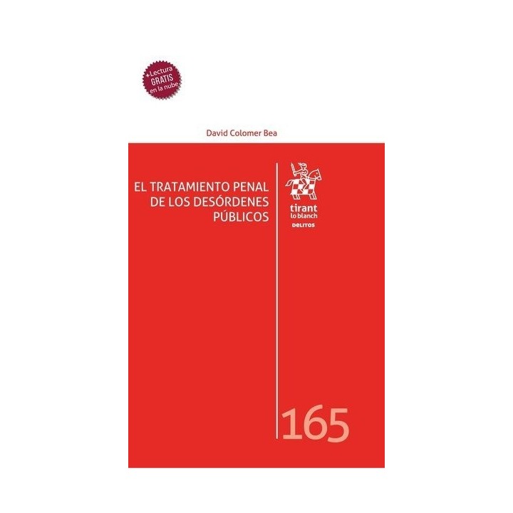 TRATAMIENTO PENAL DE LOS DESORDENES PUBLICOS,EL