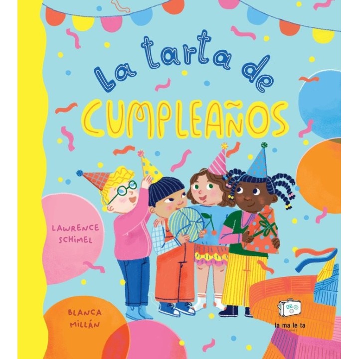 LA TARTA DE CUMPLEAÑOS