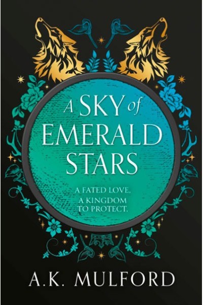 A SKY OF EMERALD STARS (THE GOLDEN COURT 2)