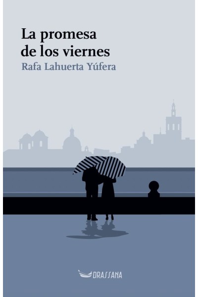 LA PROMESA DE LOS VIERNES