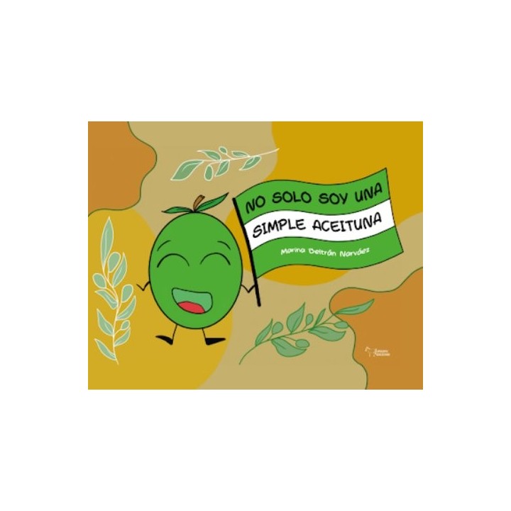 NO SOLO SOY UNA SIMPLE ACEITUNA