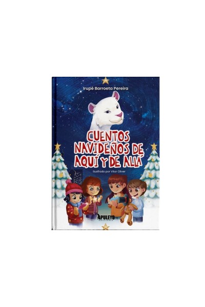 CUENTOS NAVIDEÑOS DE AQUI Y DE ALLA