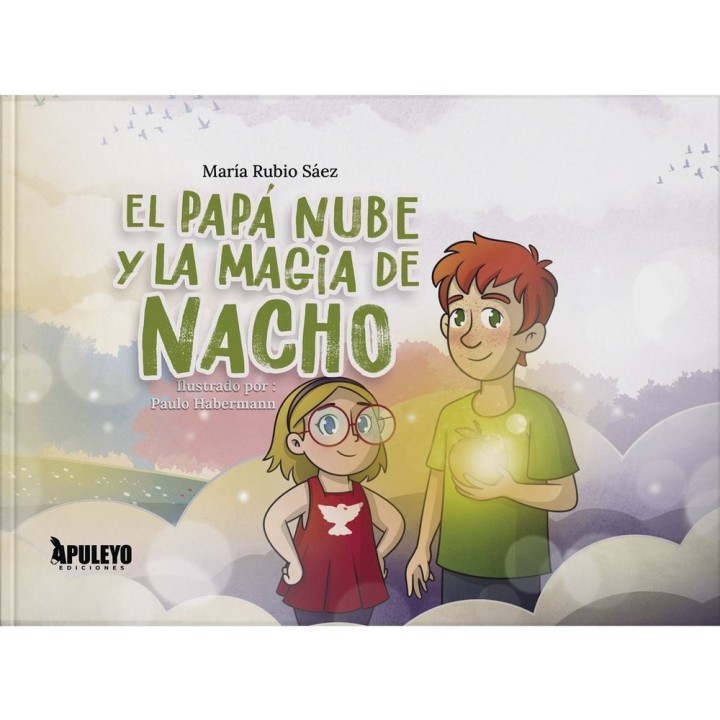 EL PAPA NUBE Y LA MAGIA DE NACHO