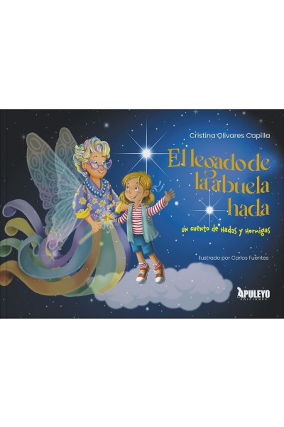 EL LEGADO DE LAS ABUELAS Y LAS HADAS