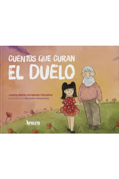 CUENTOS QUE CURAN EL DUELO