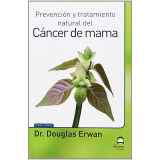 PREVENCION Y TRATAMIENTO NATURAL DEL CANCER DE MAMA