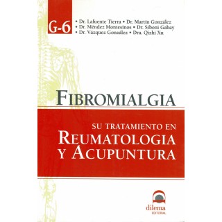 FIBROMIALGIA SU TRATAMIENTO EN REUMATOLOGIA Y ACUPUNTURA